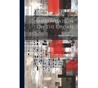 Improvisation On The Organ