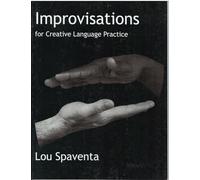 Improvisations for Creative Language Practice