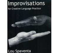 Improvisations for Creative Language Practice