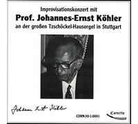 Prof. Johannes Ernst Köhler – Improvisationskonzert – CD