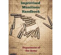 Improvised Munitions Handbook
