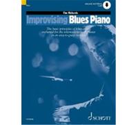 Improvising Blues Piano - The basic principles of blues piano explained for the intermediate-level pianist in an easy-to-grasp fashion - Piano - ... ED 12504D ) (Schott Educational Publications)