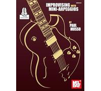 Improvising with Mini-Arpeggios