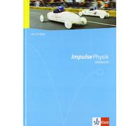 Impulse Physik - Allgemeine Ausgabe für die Mittelstufe. Schülerbuch mit DVD-ROM Klasse 7 bis 10
