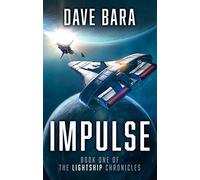 Impulse: The Lightship Chronicles
