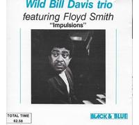 Impulsions by Wild Bill Davis Trio