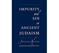 Impurity and Sin in Ancient Judaism