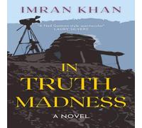 Imran Khan In Truth, Madness: A Novel Paperback Book Imran Khan Multicolor