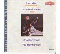 Imrat Khan - Rag Miya Ki Todi; Rag Bilaskhani Todi