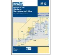 [(Imray Chart M13: Denia to Barcelona and Ibiza)] [ By (author) Imray ] [July, 2013]