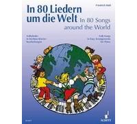 In 80 Songs around the World Book [Softcover] Piano Schott Music