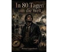 In 80 Tagen um die Welt