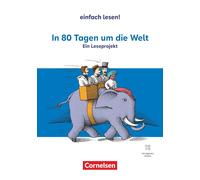 In 80 Tagen um die Welt: Ein Leseprojekt nach d, Kreip, Kreip, Trcka,.