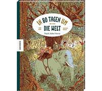In 80 Tagen um die Welt: Nach Jules Verne