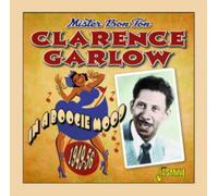Clarence Garlow - In a Boogie Mood 1949-1956