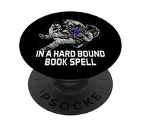 In a Bound Book Spell Bookworm Hobby Book Lover PopSockets Adhesive PopGrip