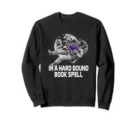 In a Bound Book Spell Bookworm Hobby Book Lover Sweatshirt