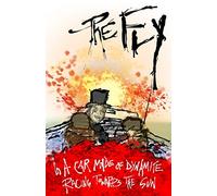 In a Car Made of Dynamite, Racing Towards the Sun