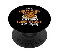 In A Chicken Tender Eating Contest With Myself PopSockets Adhesive PopGrip