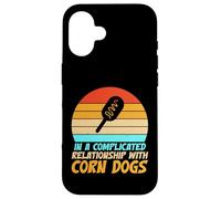 In a complicated Relationship with Corn Dogs Case for iPhone 16