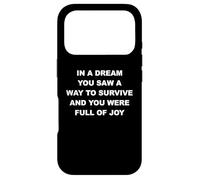 In A Dream You Saw A Way To Survive Feminist Survival Quote Case for iPhone 17 Pro