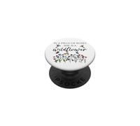 In a Field of Roses She is a Wildflower Hummingbird Floral PopSockets Adhesive PopGrip