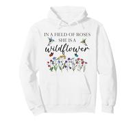 In a Field of Roses She is a Wildflower Hummingbird Floral Pullover Hoodie