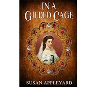 In a Gilded Cage
