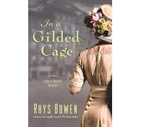 In a Gilded Cage: A Molly Murphy Mystery: 8 (Molly Murphy Mysteries)