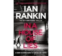 In a House of Lies: The Number One Bestseller: Ian Rankin