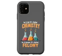 In A Lab It's Called Chemistry Science Funny Sarcastic Pun Case for iPhone 11
