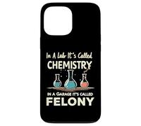 In A Lab It's Called Chemistry Science Funny Sarcastic Pun Case for iPhone 13 Pro Max
