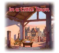 In a Little Town