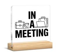 In a Meeting Desk Sign Office Decor - Meeting in Progress Indicator - Do Not Disturb Notice Decorative Sign for Office Cubicle Decorations 4 X 4 Inch