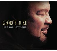 In a Mellow Tone by George Duke