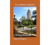 In a New Culture: A Writing Workshop