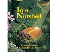 In a Nutshell (Sharing Nature with Children Books)