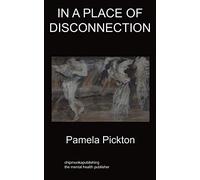 In a Place of Disconnection: Short Stories