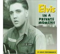 In a Private Moment by Elvis Presley