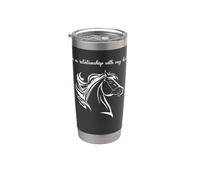 in a Relationship with My Horse Stainless Steel Insulated Tumbler