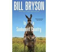 In a Sunburned Country by Bill Bryson (English) Paperback Book