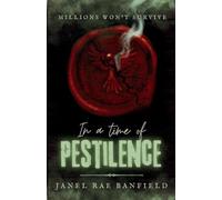In a Time of Pestilence