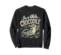 In a While Crocodile Caiman Reptile Exotic Pet Sweatshirt