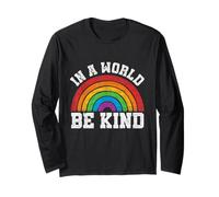 In A World Be Kind Retro Queer Pride Rainbow Gay Pride LGBT Long Sleeve T-Shirt