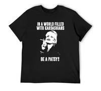 in A World Filled with Kardashians Be A Patsy T-Shirt Funny Top Tee Camiseta Short-Sleeve for Men T-Shirt Black M