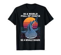 in A World Full of Chaos Be A Whale Shark Funny T-Shirt