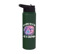 in A World Full of Fish Be A Dolphin Sea Ocean Dolphins Stainless Steel Insulated Water Bottle