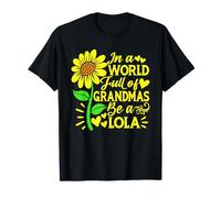 In A World Full Of Grandmas Be A Lola Funny Mother's Day T-Shirt
