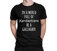 In A World Full of Kardashians Gallagher Men's T-Shirt, black, M