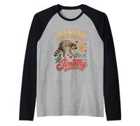 in a World Full of Ordinary Be a Jimothy Raccoon Raglan Baseball Tee